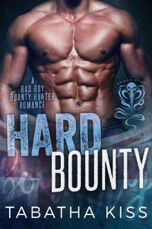 Hard Bounty By Tabatha Kiss Online Free At Epub
