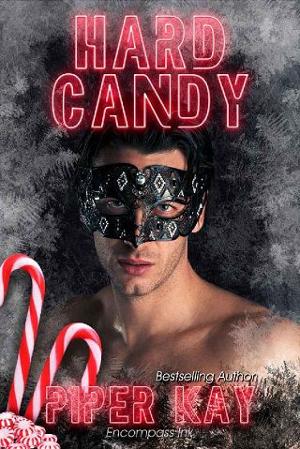 Hard Candy by Piper Kay