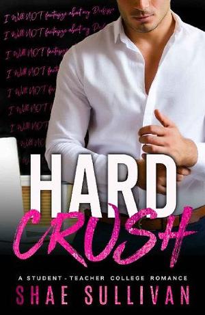 Hard Crush by Shae Sullivan