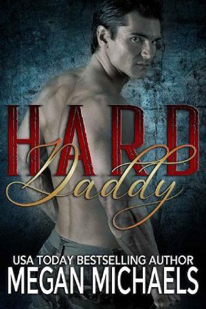 Hard Daddy by Megan Michaels