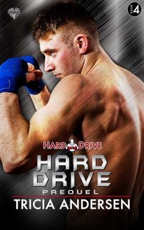 Hard Drive by Tricia Andersen