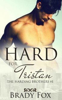 Hard for Tristan by Brady Fox