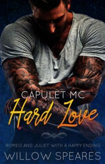 Hard Love by Willow Speares