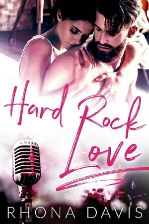 Hard Rock Love by Rhona Davis