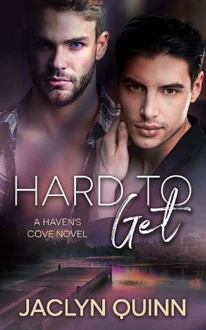 Hard to Get by Jaclyn Quinn