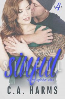 Sinful by C.A. Harms