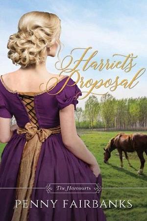 Harriet’s Proposal by Penny Fairbanks