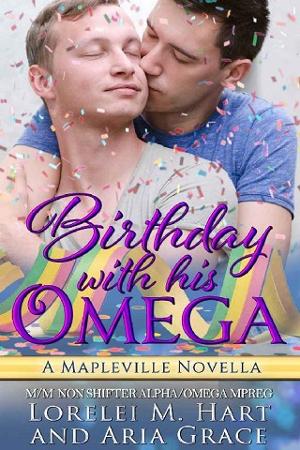 Birthday With His Omega by Lorelei M. Hart