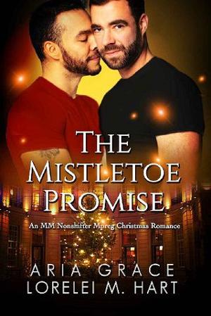 The Mistletoe Promise by Lorelei M. Hart