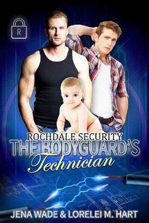 The Bodyguard’s Technician by Lorelei M. Hart