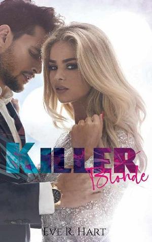 Killer Blonde by Eve R. Hart