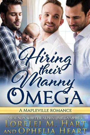 Hiring Their Manny Omega by Lorelei M. Hart