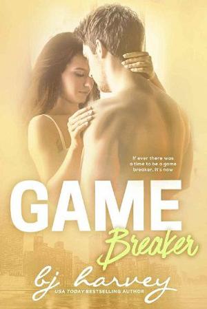 Game Breaker by B.J. Harvey