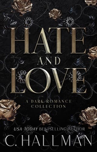 Hate and Love: A Dark Romance Collection by C. Hallman