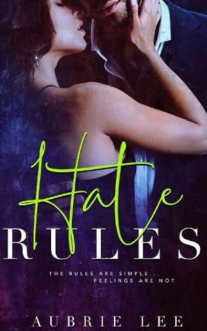 Hate Rules by Aubrie Lee