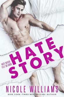 Hate Story by Nicole Williams