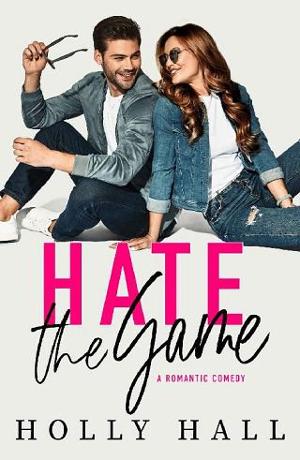 Hate the Game by Holly Hall