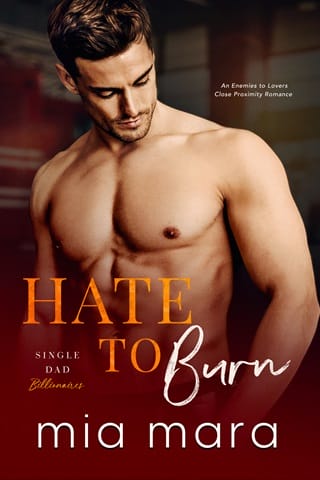 Hate to Burn by Mia Mara