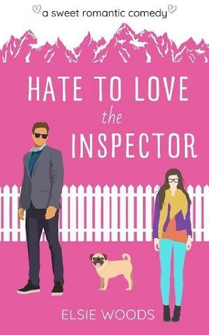 Hate to Love the Inspector by Elsie Woods