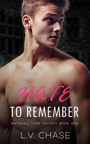 Hate to Remember by L.V. Chase