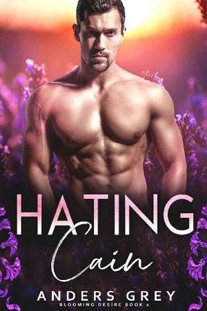 Hating Cain by Anders Grey