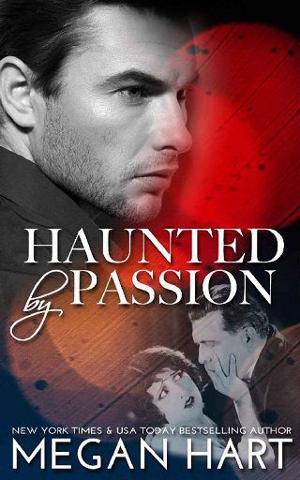 Haunted By Passion (Kissing & Screaming #2) by Megan Hart