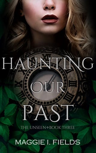 Haunting Our Past by Maggie I. Fields