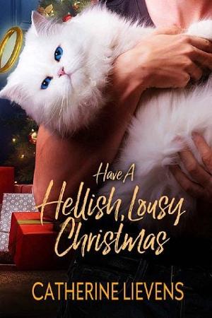 Have a Hellish, Lousy Christmas by Catherine Lievens