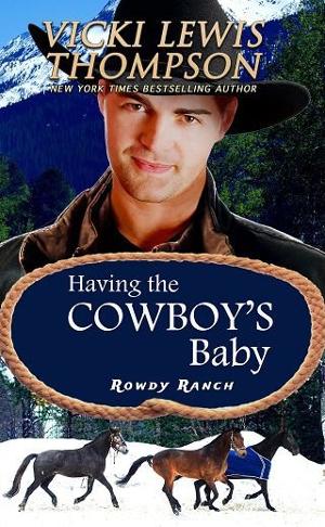 Having the Cowboy’s Baby by Vicki Lewis Thompson