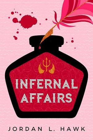 Infernal Affairs by Jordan L. Hawk