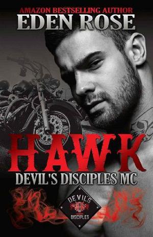 Hawk by Eden Rose