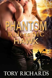 Phantom Riders MC: Hawk by Tory Richards