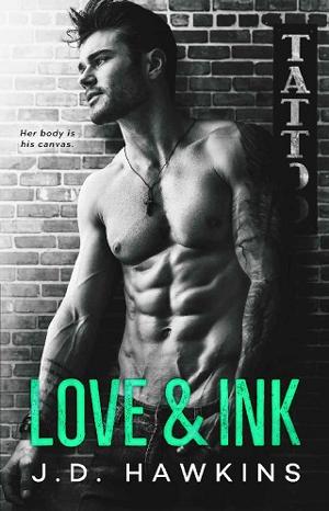 Love & Ink by J.D. Hawkins