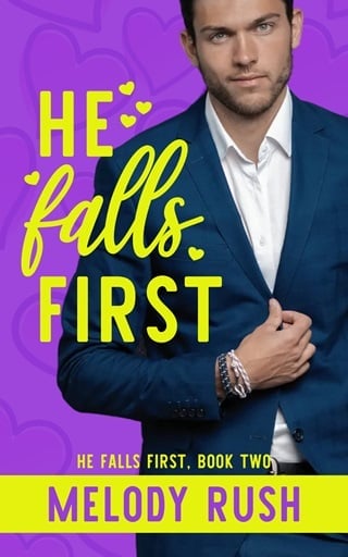 He Falls First by Melody Rush