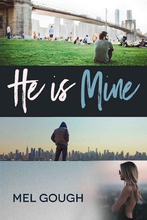He is Mine by Mel Gough