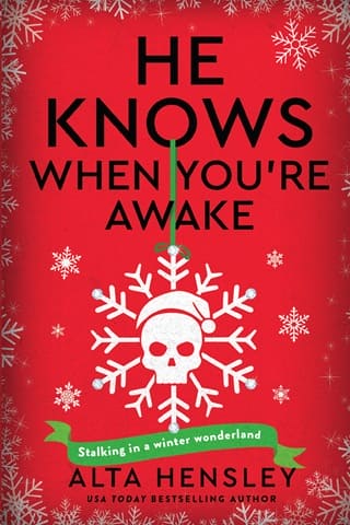 He Knows When You’re Awake by Alta Hensley