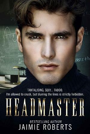 Headmaster by Jaimie Roberts