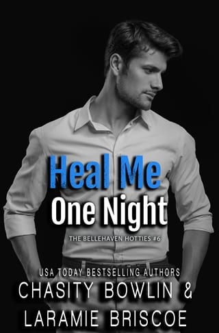 Heal Me One Night by Laramie Briscoe