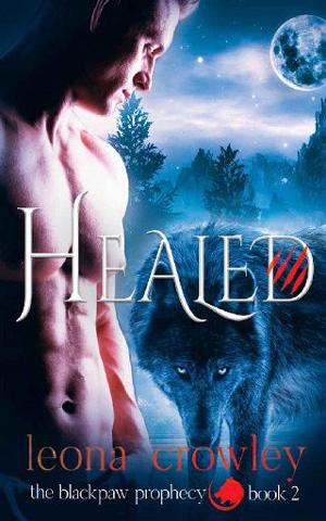 Healed by Leona Crowley