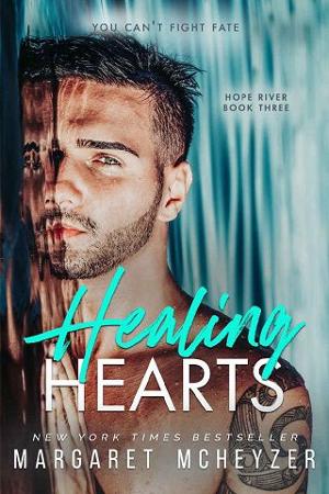 Healing Hearts by Margaret McHeyzer