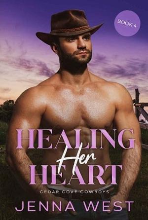 Healing Her Heart by Jenna West