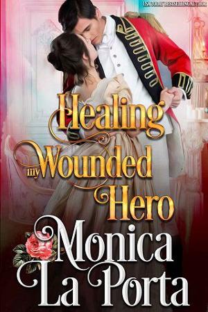 Healing My Wounded Hero by Monica La Porta