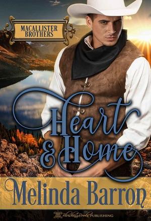 Heart and Home by Melinda Barron