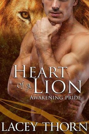 Heart of a Lion by Lacey Thorn