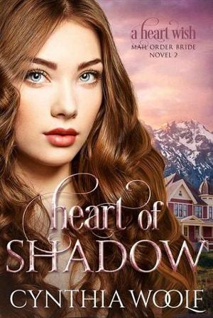 Heart of Shadow by Cynthia Woolf
