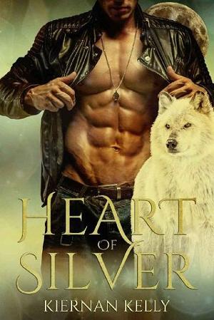 Heart of Silver by Kiernan Kelly