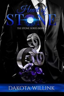 Heart of Stone by Dakota Willink