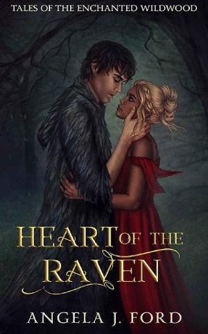 Heart of the Raven by Angela J. Ford
