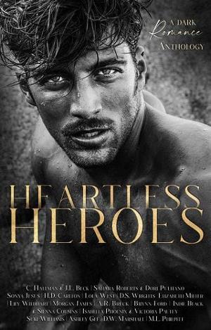 Heartless Heroes by C. Hallman