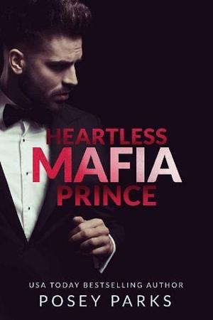 Heartless Mafia Prince by Posey Parks